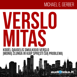 Michael E. Gerber audioknyga „Verslo mitas“